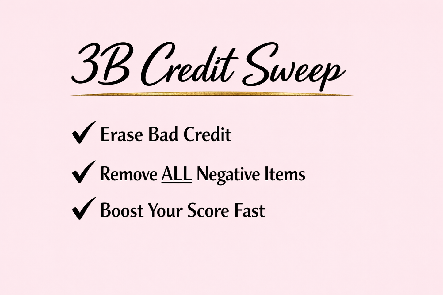 3B Credit Sweep